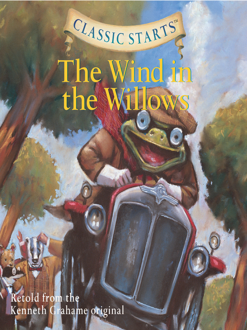 Title details for Classic Starts® by Kenneth Grahame - Wait list
